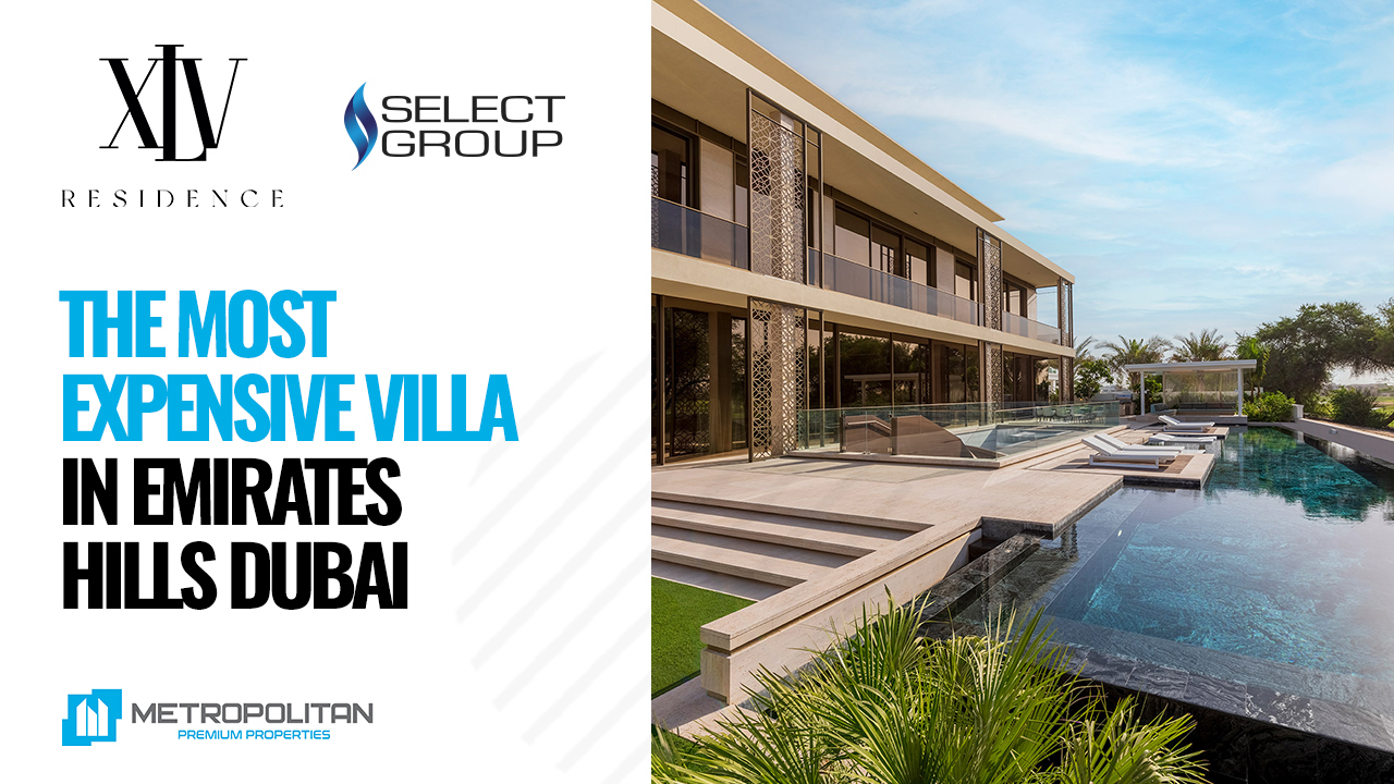 Select Group XLV Residence Villa For Sale in Emirates Hills, Dubai