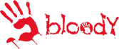 BLOODY